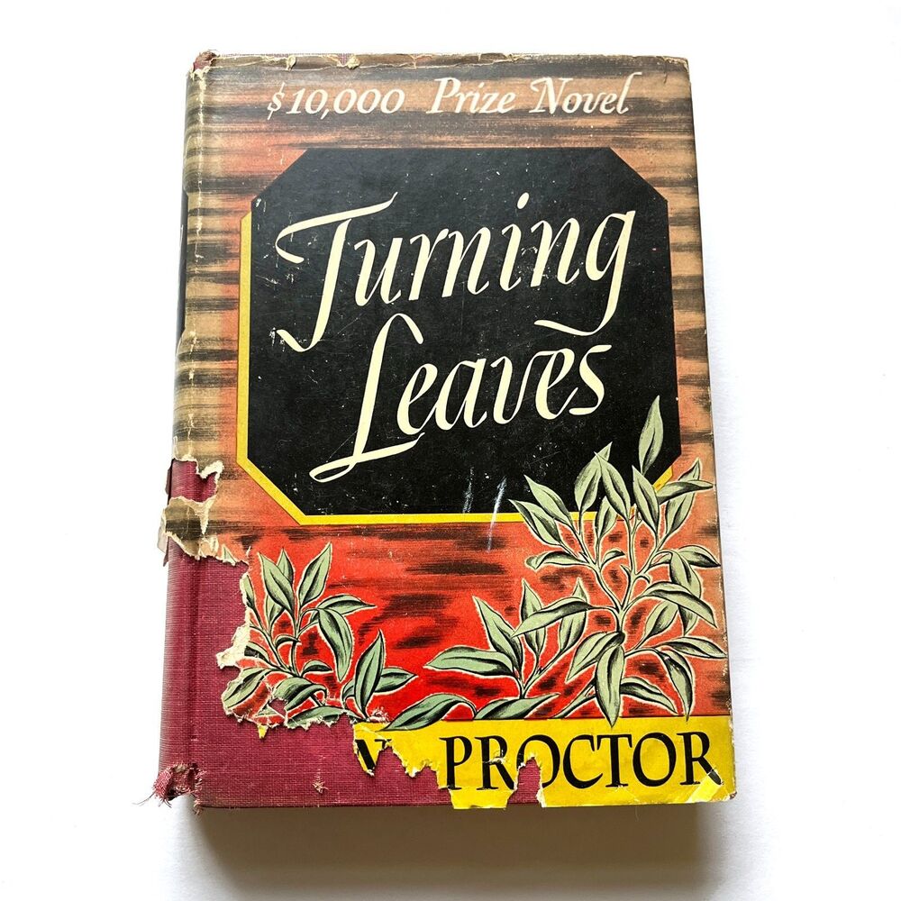 Turning Leaves by Ellen Proctor Vintage 1942 1st Ed HC with Dust Jacket